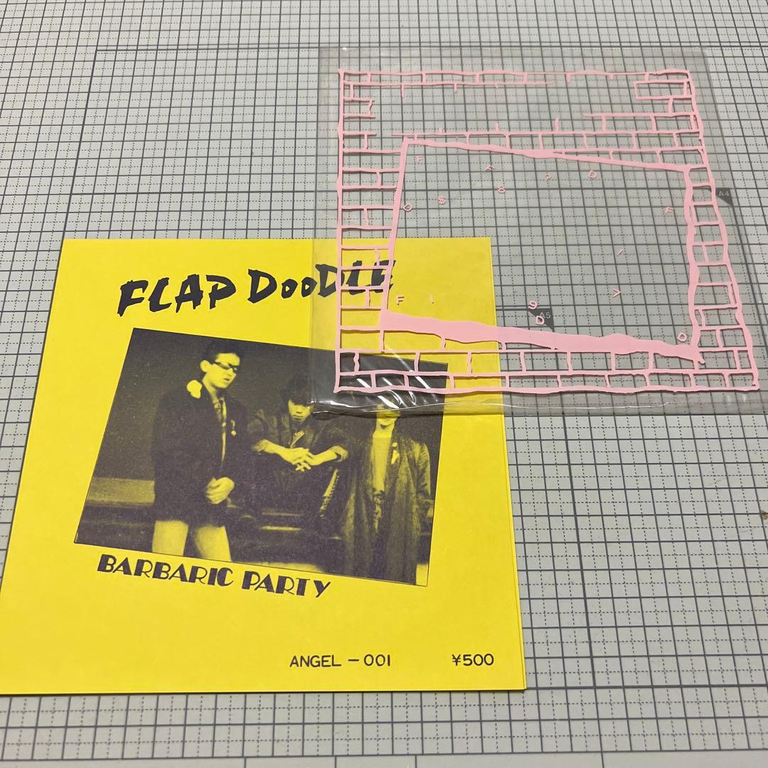 FLAP DOOLE BARBARIC PARTY インディーズ　ソノシート