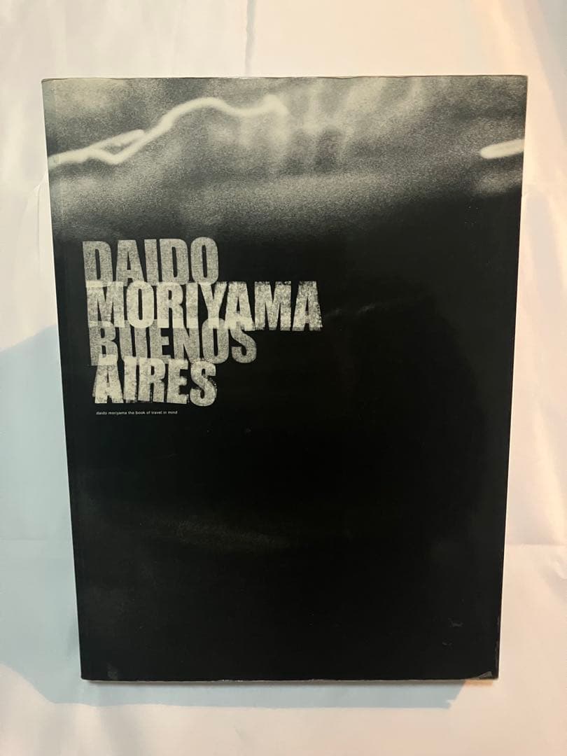 森山大道　ブエノスアイレス　Daido Moriyama BUENOS